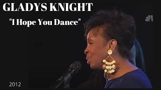 Gladys Knight quotI Hope You Dancequot 2012 [upl. by Nythsa509]