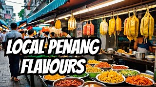 What NO ONE Tells You About Penangs Local Flavor [upl. by Lashonda]