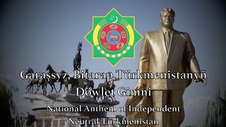 National Anthem Turkmenistan  Garaşsyz Bitarap Türkmenistanyň Döwlet [upl. by Einrae]