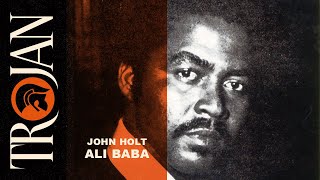 John Holt Ali Baba Official Audio [upl. by Maggio]