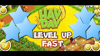 How to Level Up Faster in Hay Day XP Tips and Tricks [upl. by Babbette961]