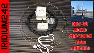 MLA 30 Active Shortwave Loop Antenna And Build [upl. by Nnasor]