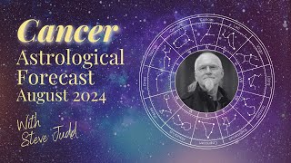 Cancer Horoscope – August 2024 [upl. by Bink594]