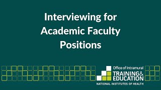 Interviewing for Academic Faculty Positions [upl. by Lilia]