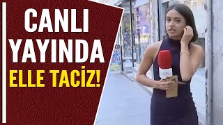 CANLI YAYINDA ELLE TACİZ [upl. by Cacia]