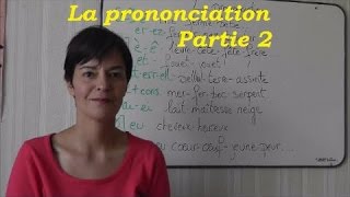 Comment prononcer en français  2ème partie [upl. by Anifad]