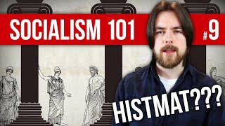 What is Historical Materialism  Socialism 101 9 [upl. by Fiester123]