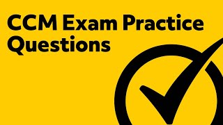 Free CCM Practice Test [upl. by Enoyrt146]