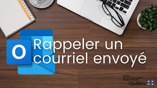 Rappeler un courriel envoyé  Microsoft Outlook [upl. by Christel]