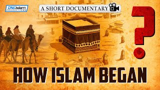 How Islam Began [upl. by Nnayram]