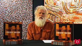 Bruce Pascoe Interview  Young Dark Emu [upl. by Kong]