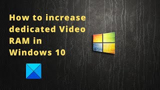 How to increase dedicated Video RAM in Windows 11 [upl. by Goodhen]