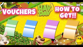 How to Get Vouchers in Hay Day Vouchers Tips amp Tricks [upl. by Gridley]