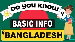 Do You Know Bangladesh Basic Information  World Countries Information 14 General Knowledge amp Quiz [upl. by Erinna]