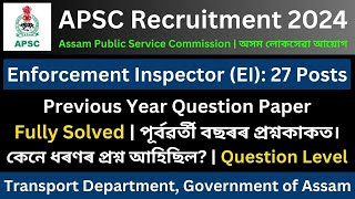 APSC Enforcement Inspector 2024 Previous Year Question Paper [upl. by Trisha591]