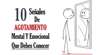 10 Señales de Cansancio Emocional Mental y Físico  Agotamiento Mental y Emocional síntomas [upl. by Neetsyrk]