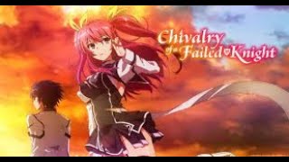 Chivalry of a Failed Knight episode 3 [upl. by Hubey]