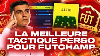 LA MEILLEURE TACTIQUE PERSO POUR FUTCHAMPIONS [upl. by Maddocks]