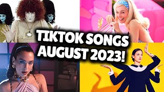 Top Trending Songs on TikTok  AUGUST 2023 [upl. by Adnael]