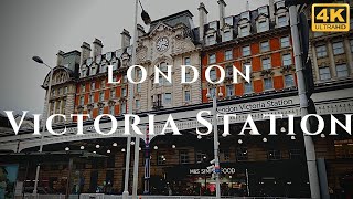 London Victoria Station Walk Through England 4K [upl. by Hittel]