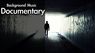 Best Documentary Background Music For Videos  Cinematic Music [upl. by Atnoek]