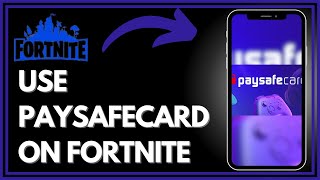 How To Use Paysafecard On Fortnite  Easy Guide [upl. by Alvy]