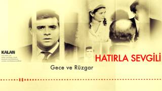 Eylem Aktaş  Gece ve Rüzgar  Hatırla Sevgili © 2007 Kalan Müzik [upl. by Clemens]