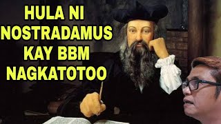 HULA NI NOSTRADAMUS KAY BBM NAGANAP NA [upl. by Ettenotna]