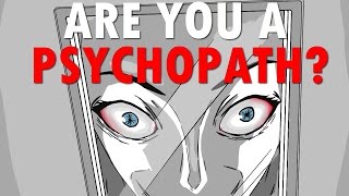 By the way Are You a Psychopath [upl. by Mendes477]