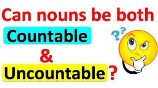 CAN NOUNS BE BOTH COUNTABLE amp UNCOUNTABLE 🤔 Learn with examples [upl. by Vharat6]