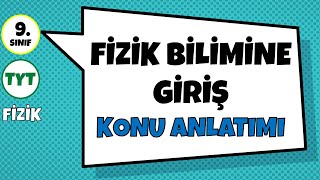 Fizik Bilimine Giriş  Konu Anlatımı PDF [upl. by Latashia]