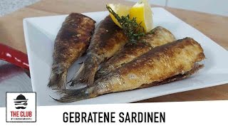 Gebratene Sardinen  theclubch  Rezept 24 [upl. by Libove]