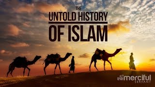 The Untold History  How Islam Spread [upl. by Feeley670]