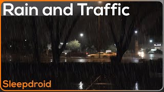 ►City Rain at Night  Night Traffic  Rain Video  Rain Sounds for Sleeping  Cars Driving in Rain [upl. by Mccully]