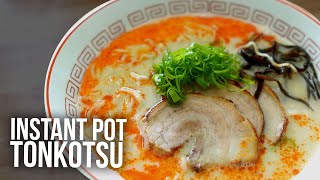 How to Make a Spicy Tonkotsu Ramen with an Instant Pot Recipe [upl. by Nilyak]