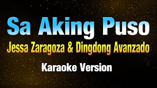 SA AKING PUSO  Jessa Zaragoza amp Dingdong Avanzado KARAOKE VERSION [upl. by Sculley]