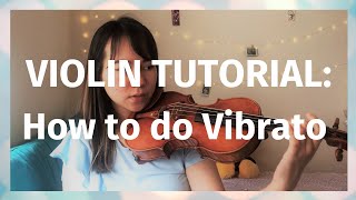 Violin Tutorial How to do Vibrato [upl. by Yntirb384]