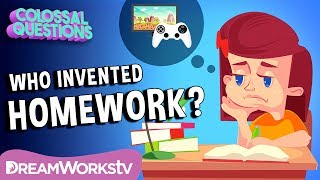 Who Invented Homework  COLOSSAL QUESTIONS [upl. by Rugg]