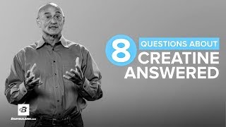 8 Questions About Creatine Answered  Jose Antonio PhD [upl. by Maxantia]