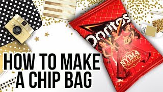 How to Make a Chip Bag [upl. by Cory]