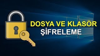 Bilgisayardaki Dosya ve Klasörleri Şifreleme [upl. by Conias]