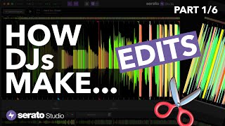 How DJs Make Edits Serato Studio Tutorial  Part 16 [upl. by Marlena]