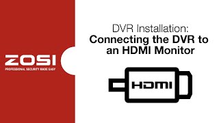 ZOSI DVR Operation  Connecting the DVR to an HDMI Monitor [upl. by Riccio859]