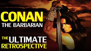 The Ultimate Conan The Barbarian Retrospective [upl. by Accebar605]