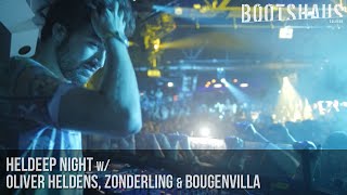 Oliver Heldens Zonderling amp Bougenvilla  Bootshaus  Heldeep Night [upl. by Oderfliw]