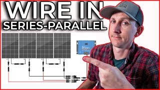 How to Wire Solar Panels in Series Parallel [upl. by Nitaj]