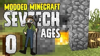 Minecraft SevTech Ages  0  IT BEGINS  Modded Minecraft 1122 [upl. by Shlomo733]