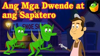 Ang Mga Dwende at ang Sapatero The Elves and the Shoemaker  Bedtime Stories in Filipino [upl. by Ambrosi958]