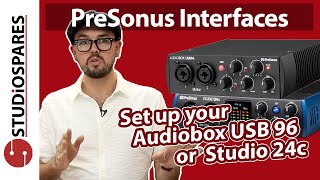 How to set up a PreSonus Audiobox USB 96 or Studio 24c [upl. by Eoz]