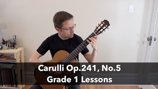 Lesson Andantino Op241 No5 by Carulli  Grade 1 Classical Guitar [upl. by Cristal]